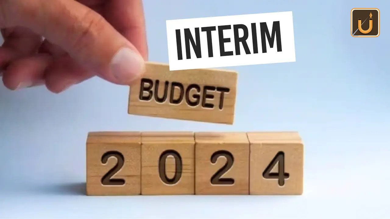 Usthadian Academy / Difference Between Interim Budget Vs Full Budget | 02 feb 2024 Usthadian Academy / Difference Between Interim Budget Vs Full Budget